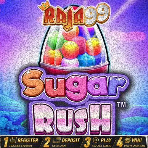 RAJA99 : Sugar Rush Online Demo PG Soft Pola Gacor Hari Ini